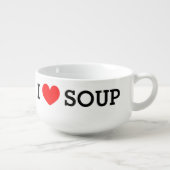 I love soup. Funny bowl mug for soup lovers  (Left)