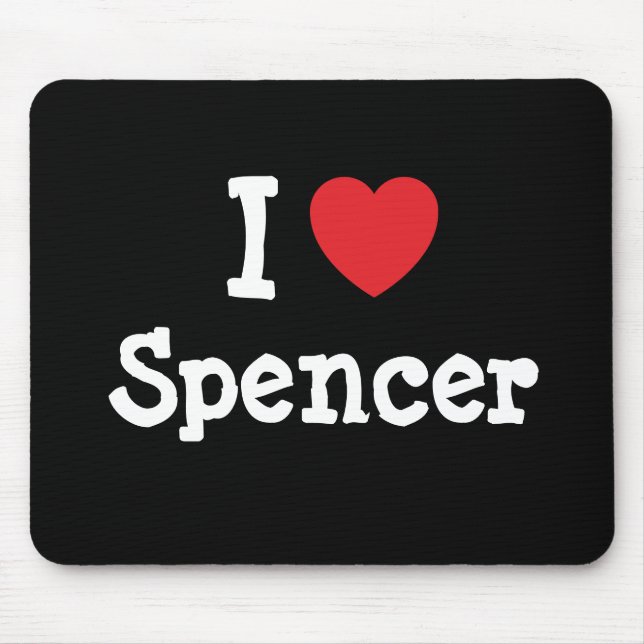 I love Spencer heart custom personalized Mouse Pad (Front)