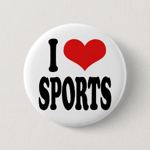 I Love Sports 2 Inch Round Button