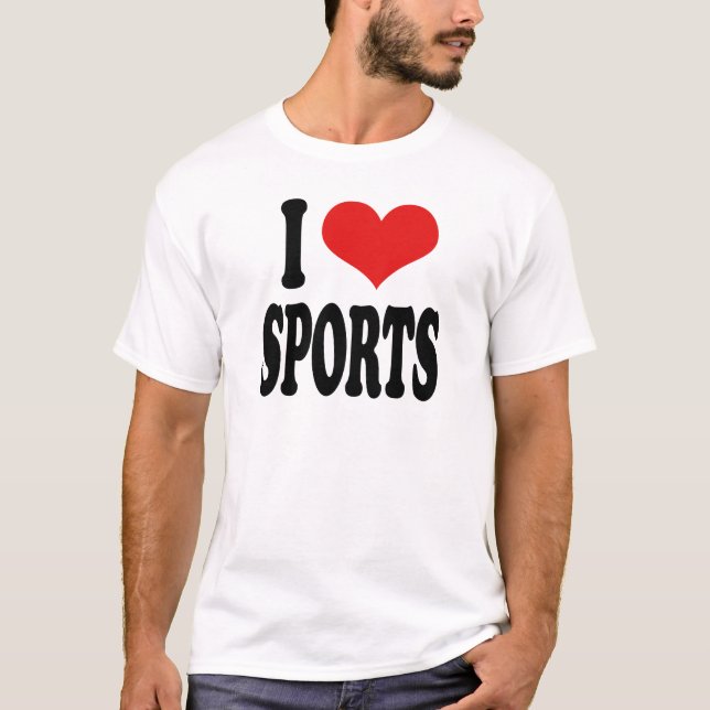 I Love Sports T-Shirt (Front)