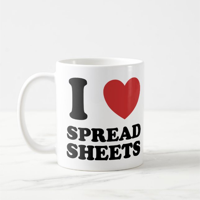 I Love Spreadsheets Funny Quote Coffee Mug (Left)
