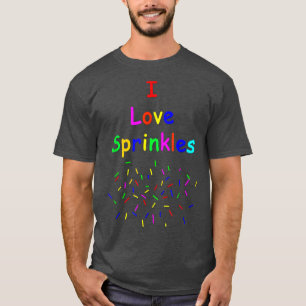 I Love Sprinkles 223 T-Shirt
