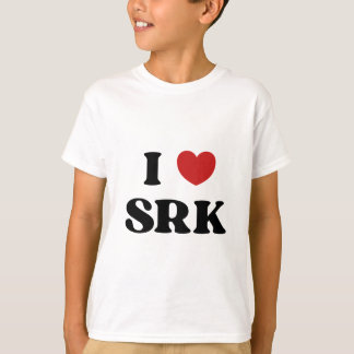 I Love SRK - I Love Shahrukh Khan T-Shirt