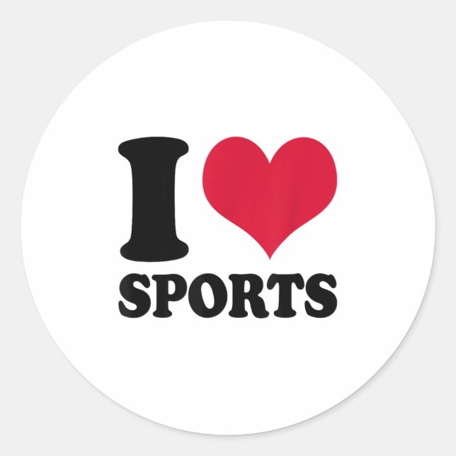 I Love Srts Fitness Motivation  Classic Round Sticker (Front)