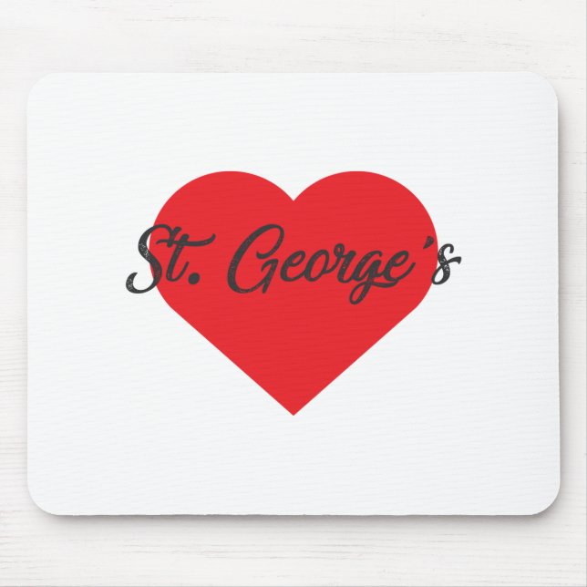 I Love St George's - Grenada Mouse Pad (Front)