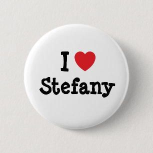 I love Stefany heart T-Shirt 2 Inch Round Button