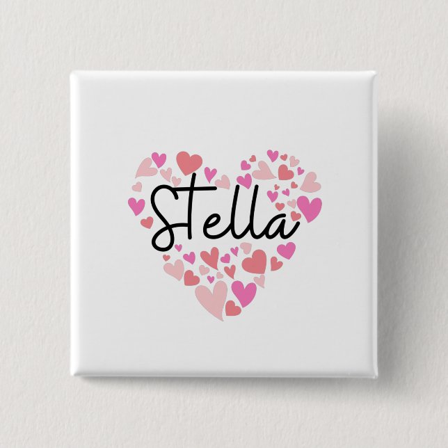 I love Stella 2 Inch Square Button (Front)
