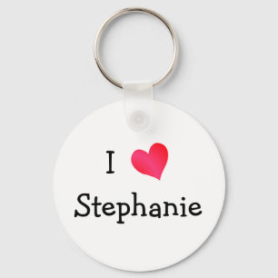I Love Stephanie Keychain