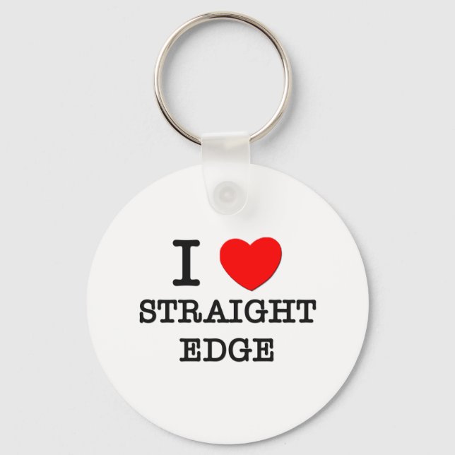I Love Straight Edge Keychain (Front)