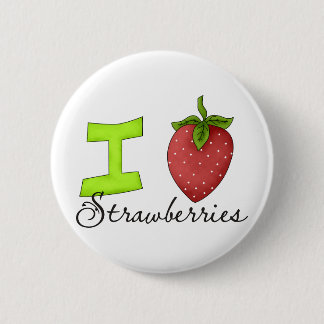 I Love Strawberries 2 Inch Round Button