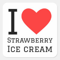 I love strawberry ice cream