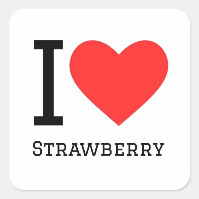 I love strawberry  square sticker (Front)