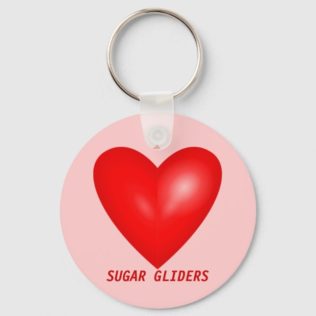 I Love Sugar Gliders Keychain (Front)