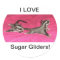 I LOVE Sugar gliders! STICKER