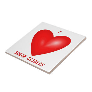 I Love Sugar Gliders Tile
