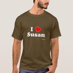 I Love Susan T-Shirt
