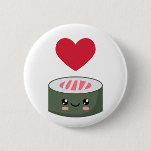 I love Sushi 2 Inch Round Button