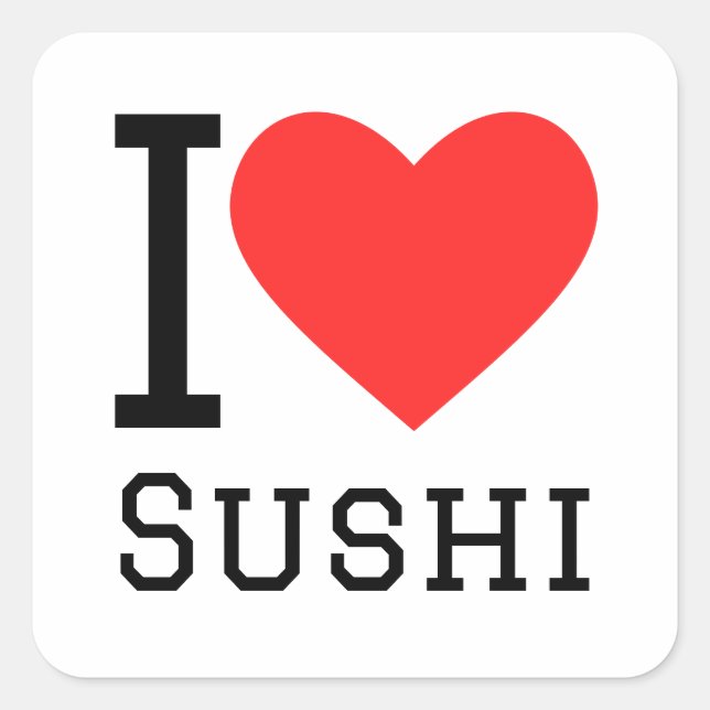 I love sushi square sticker (Front)