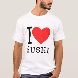 I love sushi T-Shirt