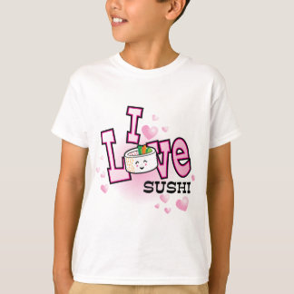 I love sushi T-Shirt