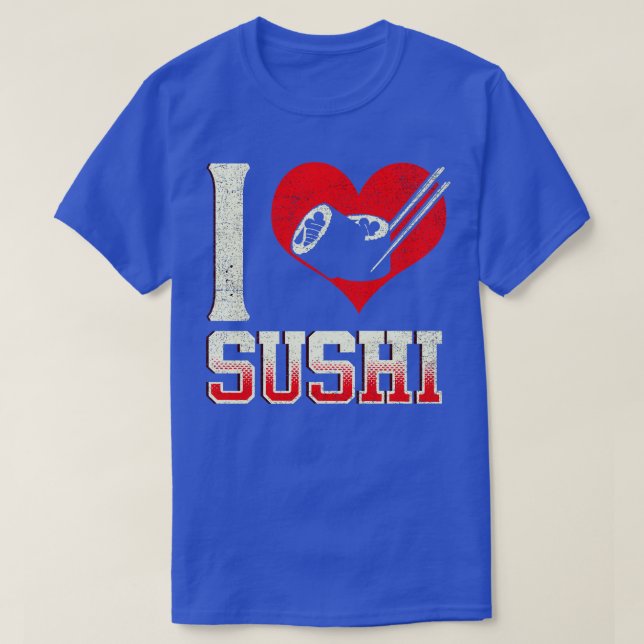 I Love Sushi T-Shirt (Design Front)