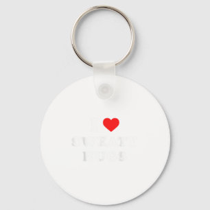 I Love Sweaty Hugs Marathon Watching Tee Keychain