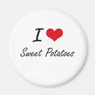 I Love Sweet Potatoes artistic design Magnet