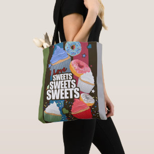 I love Sweets Sweets Sweets  Tote Bag
