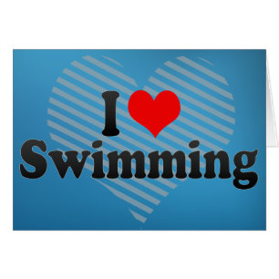 I Love Swimming