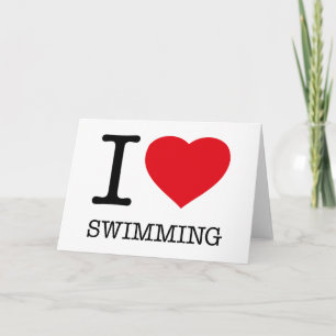 I LOVE SWIMMING CARD