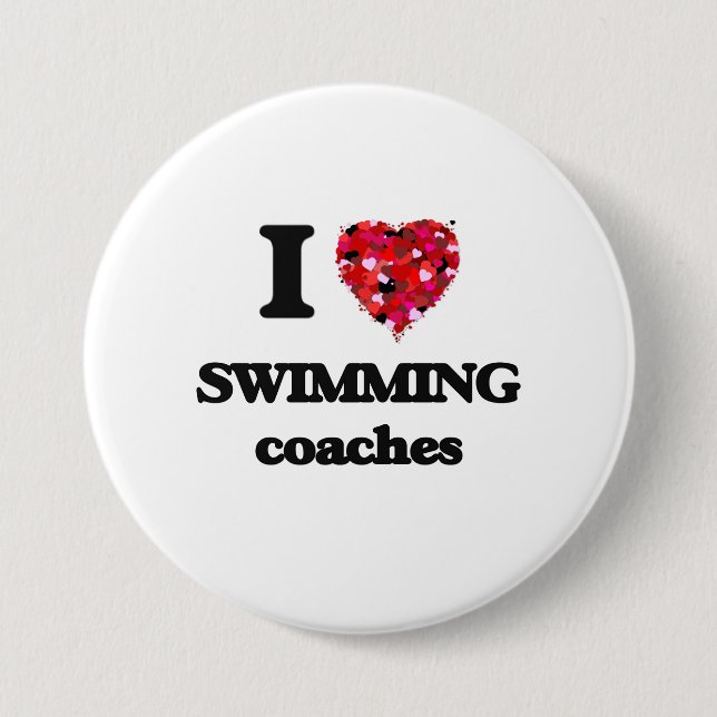 I love Swimming Coaches 3 Inch Round Button (Front)