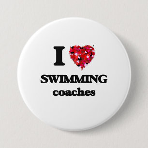 I love Swimming Coaches 3 Inch Round Button