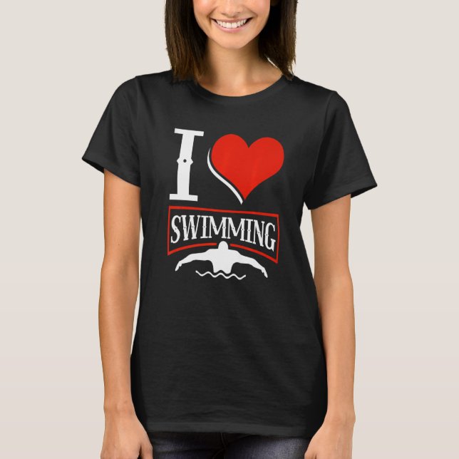 I Love Swimming Swimmer Swim Premium T-Shirt (Front)