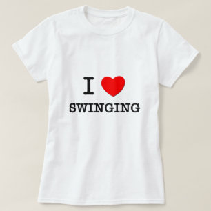 I Love Swinging T-Shirt