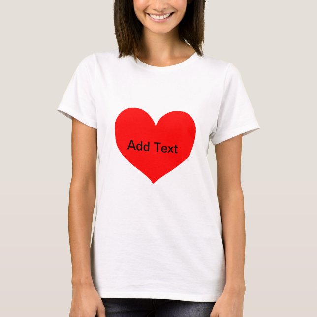 I Love T-Shirt (Front)