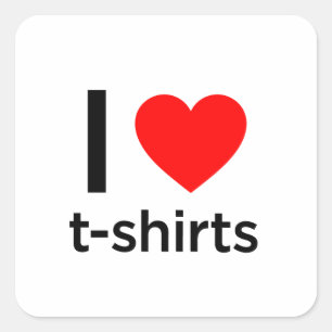 I Love T-Shirts Square Sticker
