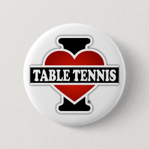 I Love Table Tennis 2 Inch Round Button