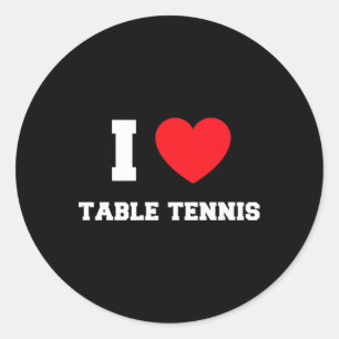 I Love Table Tennis Classic Round Sticker