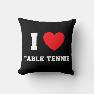 I Love Table Tennis Throw Pillow