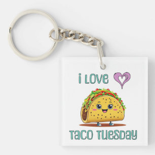 I Love Taco Tuesday Keychain