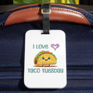 I Love Taco Tuesday Luggage Tag