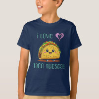 I Love Taco Tuesday