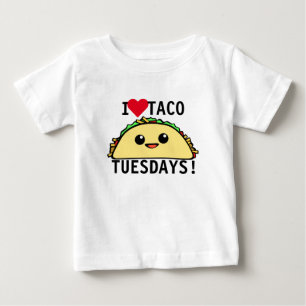 I Love Taco Tuesdays Baby T-Shirt