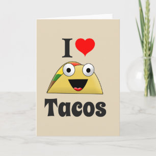 I Love Tacos Card