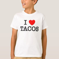 I Love TACOS ( food )