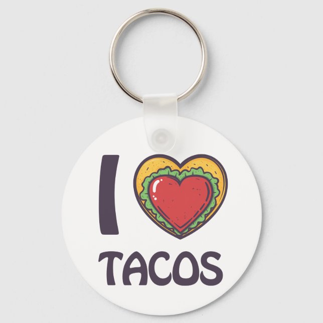 I love Tacos Keychain (Front)