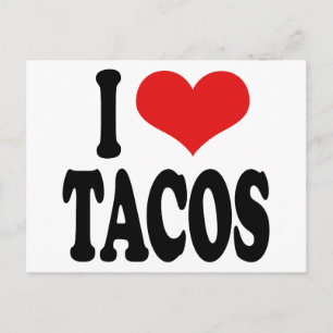 I Love Tacos Postcard