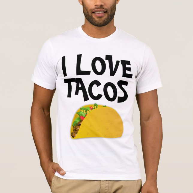 I LOVE TACOS t-shirts (Front)