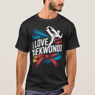 I Love Taekwondo Colourful Belt Fighter T-Shirt
