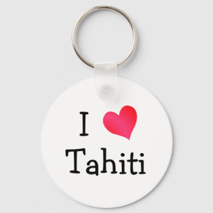 I Love Tahiti Keychain